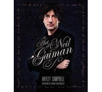 Hayley Campbell The Art of Neil Gaiman (Copertina rigida)