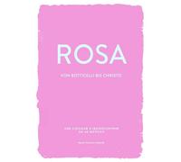 Hayley Edwards-D ROSA (Farben der Kunst): Von Botticelli opertina rigida)