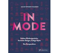 Hayley Edwards- IN MODE: Zeitlose Kleidungstücke, ikonische D (Copertina rigida)