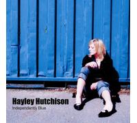 Hayley Hutchinson - Independently Blue [Import]