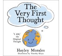 Hayley Morales The Very First Thought (Copertina rigida)