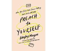 Hayley Morgan Preach to Yourself (Tascabile)