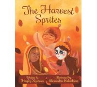 Hayley Nystrom The Harvest Sprites (Copertina rigida) Magic of the Seasons