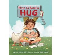 Hayley Rocco How to Send a Hug (Copertina rigida)