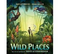 Hayley Rocco Wild Places (Copertina rigida)