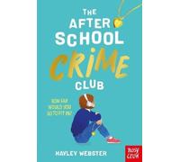 Hayley Webster The After School Crime Club (Tascabile)