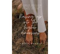 Hayley Zammit Raising up into the higher dimensions (Tascabile)