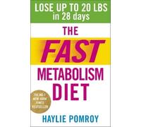 Haylie Pomroy The Fast Metabolism Diet (Tascabile)