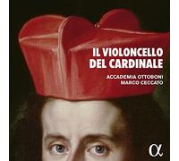 Haym/ Ceccato/ Ottoboni - Il Violoncello Del Cardinale