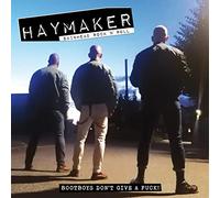 Haymaker - Bootboys Don'T Give a Fuck