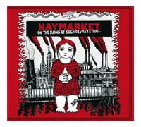 Haymarket - On the ruins of such devastation...