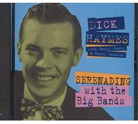 Haymes, Dick - Serenading With the Big Bands
