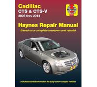 Haynes Cadillac CTS & CTS-V 2003 Thru 2014 Automotive Repair Manual: 2003-2014