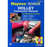 Haynes Holley Carburatore Tune Riparazione Revisione Officina Manuale Numeri ...
