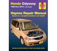 Haynes Honda Odyssey Repair Manual: 1999 Thru 2010, All Models Based on a Complete Teardown and Rebuild