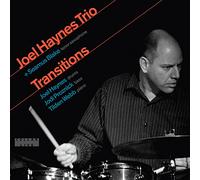 Haynes, Joel Trio - Transitions