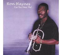 Haynes, Ron - Can You Hear Me ?