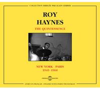 Haynes, Roy - Quintessence New York-Paris 1949-1960