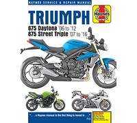 Haynes Triumph 675 Daytona '06 to '12 & 675 Street Triple '07 to '16 Service & Repair Manual