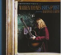 Haynes Warren - Ashes & Dust (Deluxe Edt.)