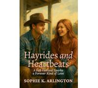Hayrides and Heartbeats: A Fall Festival Sparks a Forever Kind of Love: 3