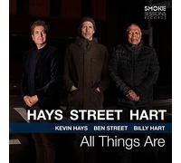 Kevin Hays, Ben Street, Billy Hart - All Things Are