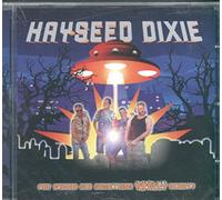 Hayssed Dixie - You Wanna See Something Re