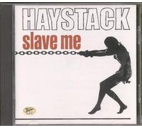 Haystack - Slave Me