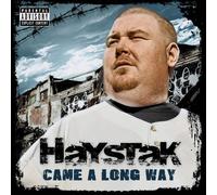 Haystak - Came A Long Way
