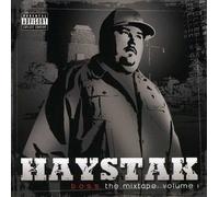 Haystak - Vol. 1-B.O.S.S. Moxtape