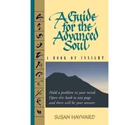 Hayward A Guide for the Advanced Soul (Tascabile)