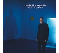 Hayward Charles - Begin Anywhere