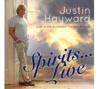 Hayward Justin - Spirits: Live-Live At the Buckhead Theater Atlan