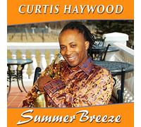 Curtis Haywood Summer Breeze (CD) Album