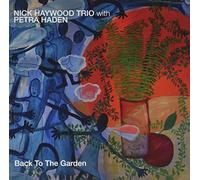 Haywood,Nick / Haden,Petra - Back To The Garden