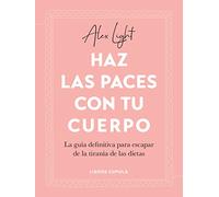 HAZ LAS PACES CON TU CUERPO
