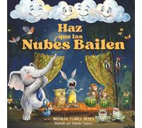 Haz que las nubes bailen