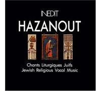 Hazanout - Jewish Religious Vocal Music