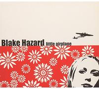 HAZARD, BLAKE - LITTLE AIRPLANE