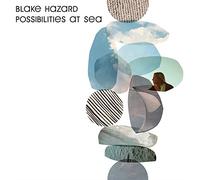 HAZARD, BLAKE - POSSIBILITIES AT SEA