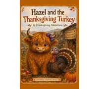 Hazel and the Thanksgiving Turkey