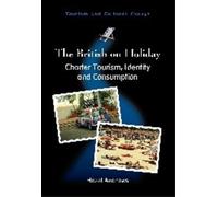 Hazel Andrews The British on Holiday (Tascabile) Tourism and Cultural Change