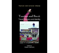 Hazel Andrews Tourism and Brexit (Tascabile) Tourism and Cultural Change