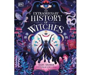 Hazel Atkinson The Extraordinary History of Witches (Copertina rigida)