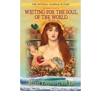Hazel Denhart Universal Grammar of Story(R) (Tascabile)