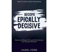 Hazel Ford How To Own Your Own Mind (Tascabile)