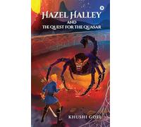 Hazel Halley: and the Quest for the Quasar