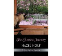 Hazel Holt The Shortest Journey (Tascabile)