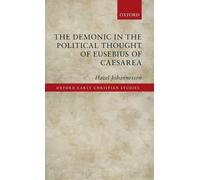 Hazel Johanness The Demonic in the Political Thought of Euseb (Copertina rigida)