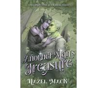 Hazel Mack Another Man's Treasure (Tascabile) Pine Gulch Ever After